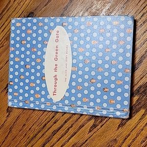 Through The Green Gate an Alice and Jerry reader